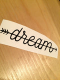 Dream Arrow Vinyl Decal