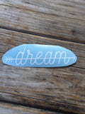 Dream Arrow Vinyl Decal